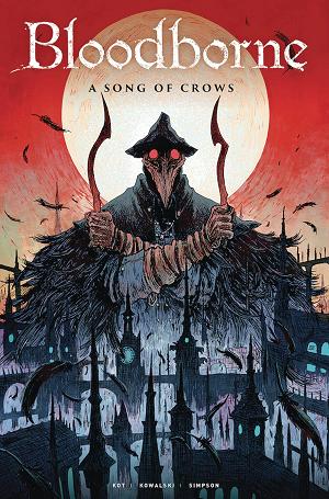 Bloodborne Tp Vol 03 Song Of Crows (Jan218848)
