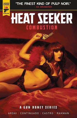 Heat Seeker Combustion Gun Honey Series #4 CVR B RODRIGUEZ ( cover