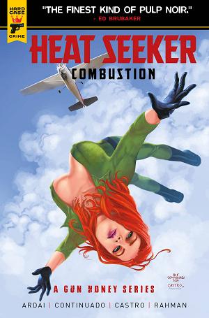 Heat Seeker Combustion Gun Honey Series #4 CVR C CONTINUADO cover
