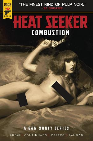 Heat Seeker Combustion Gun Honey Series #4 CVR G RODRIGUEZ N cover