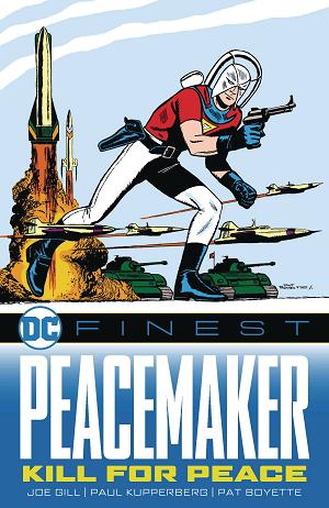 Dc Finest Peacemaker Kill For Peace Tp cover