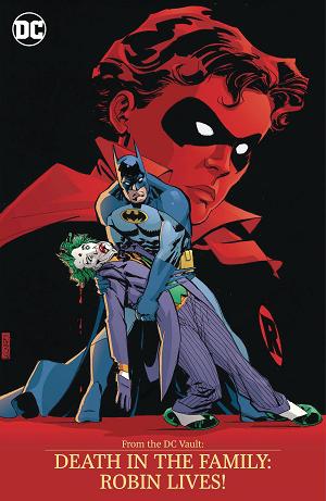 From The Dc Vault Death In The Family Robin Lives Tp cover