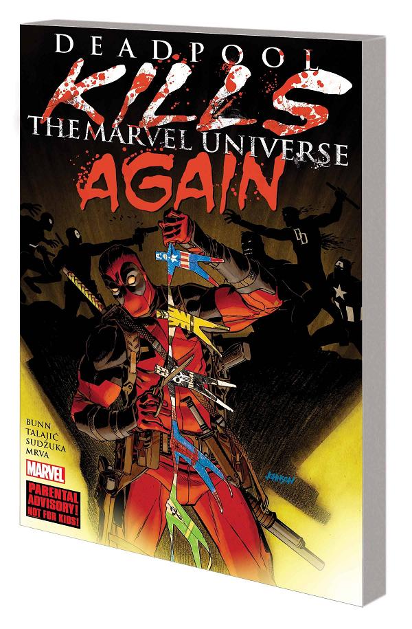 Deadpool Kills The Marvel Universe Again Tp (New Ptg) cover by Kaare Andrews