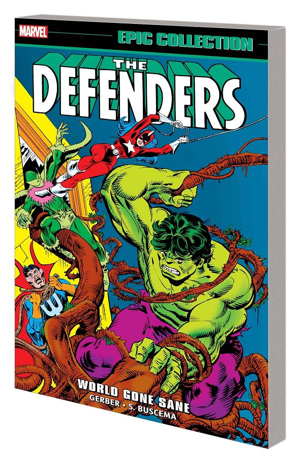 Defenders Epic Collect Tp Vol 03 World Gone Sane cover by Gil Kane