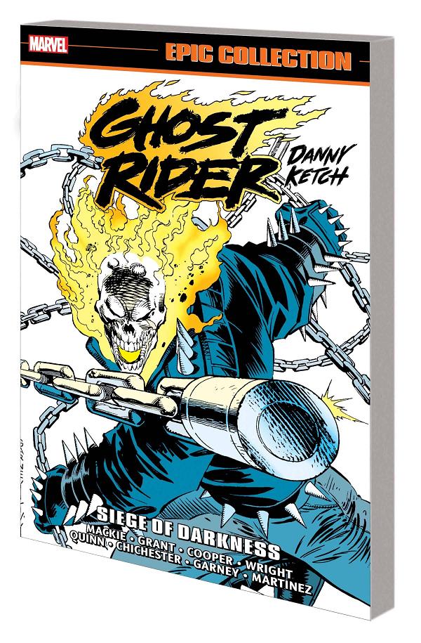 Ghost Rider Danny Ketch Epic Collect Tp Vol 06 Siege Darknes cover by Ron Garney