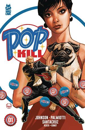 Pop Kill #1 CVR A DAVE JOHNSON cover