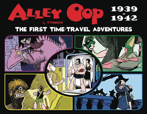 Alley Oop First Time-Travel Adventures 1939-1942 Hc (O/A) (C