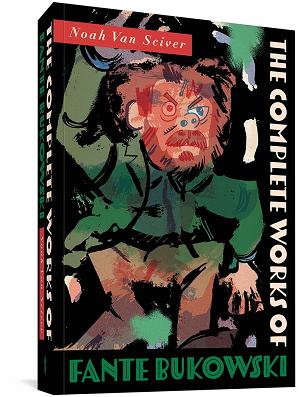 Complete Works Of Fante Bukowski Tp (Nov211429)