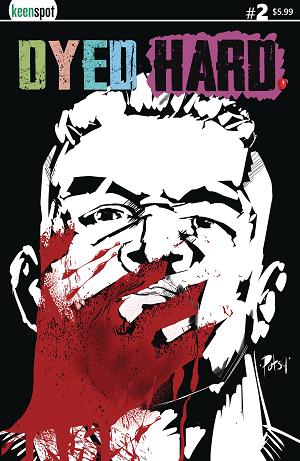 Dyed Hard #2 CVR E ROB POTCHAK cover