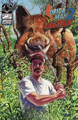 Florida Man Vs Hogzilla #2 CVR A SLEMONS (O/A) cover