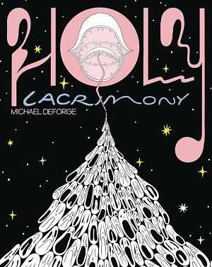 Holy Lacrimony Hc (Mr)