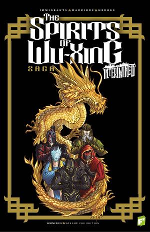 Intertwined The Spirit Of Wuxing Saga Hc (O/A)