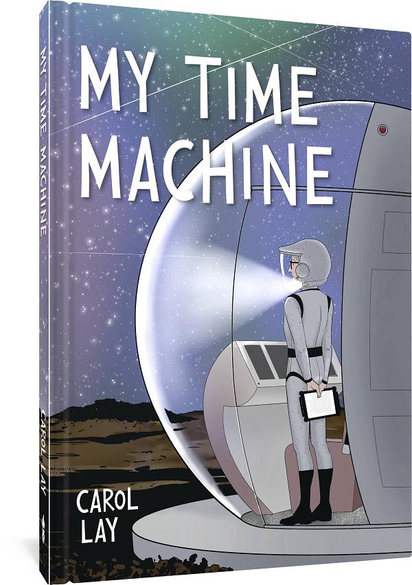 My Time Machine A Graphic Novel Hc (Jul241632)