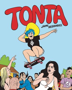 Tonta Hc Love & Rockets (May191681) (Mr)
