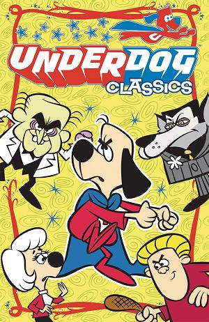 Underdog Classics Tp Vol 01 (Jul171364)