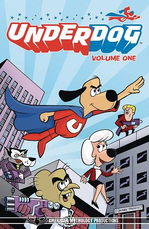 Underdog Tp Vol 01 Have No Fear (May191351)