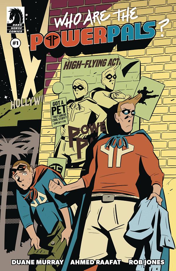 Who Are The Power Pals #1 CVR A RAAFAT cover