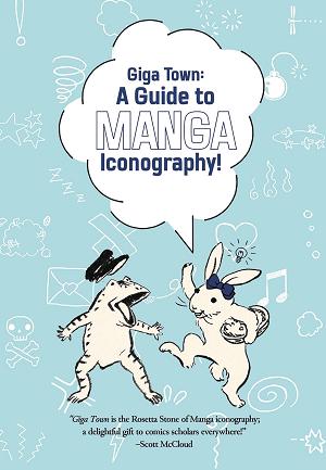 Giga Town Guide To Manga Icongraphy Tp (O/A)