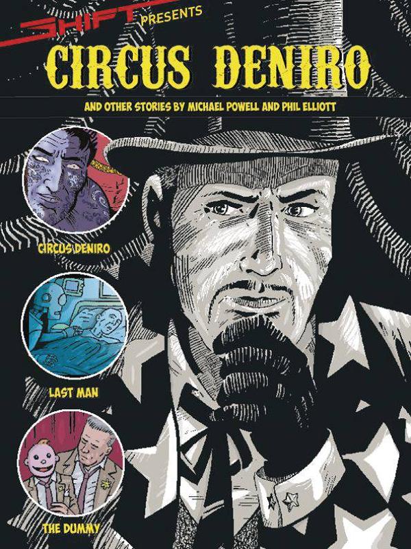 Shift Presents Circus Deniro Tp cover by Phil Elliott