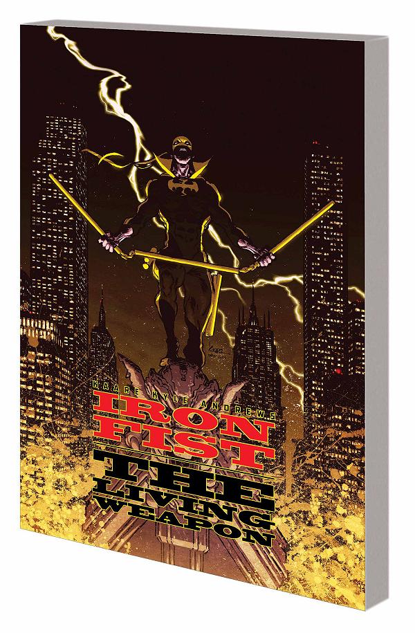 Iron Fist Living Weapon Tp Vol 02 Redemption cover by Kaare Andrews