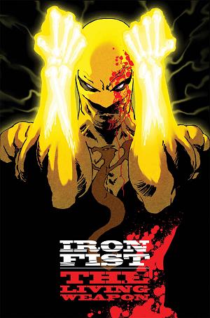 Iron Fist Living Weapon #1
