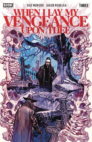 When I Lay My Vengeance Upon Thee #3 CVR A REBELKA cover