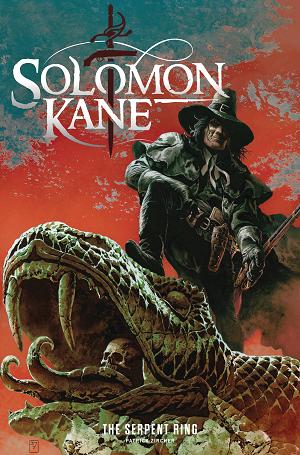 Solomon Kane Serpent Ring #1 CVR A WILLIAMS III (MR) cover