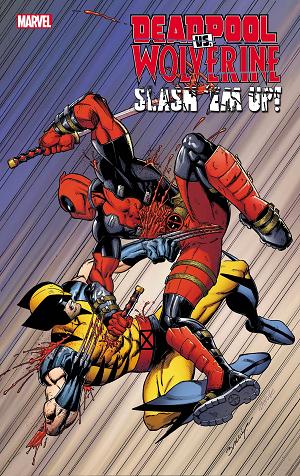 Deadpool Vs Wolverine Slash Em Up #1 MARK BAGLEY cover