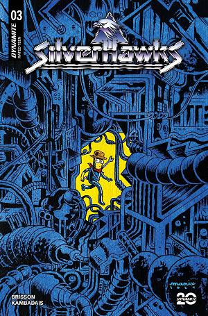 Silverhawks #3 CVR G MANIX cover