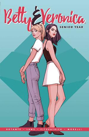 Betty & Veronica Senior Year Tp (Jul191562)