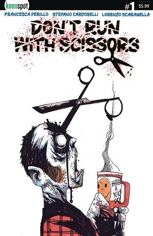 Dont Run With Scissors #1 CVR B STEFANO CARDOSELLI (MR) cover