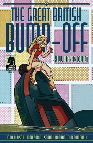 Great British Bump Off Kill Or Be Quilt #1 CVR A SARIN cover