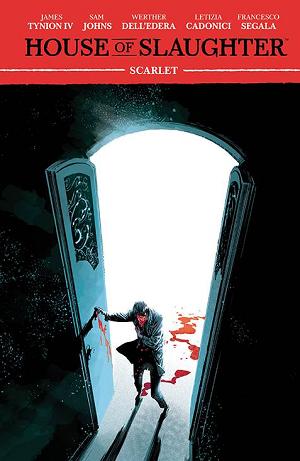 House Of Slaughter Tp Vol 02 Scarlet (Aug220328)