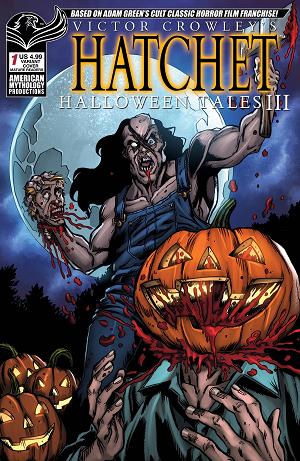 Victor Crowley Hatchet Halloween Iii #1 CVR C LOST YOUR HEAD cover