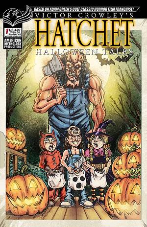 Victor Crowley Hatchet Halloween Tales #1 cover