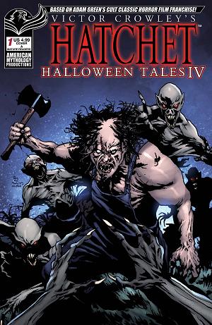 Victor Crowley Hatchet Halloween Tales Iv #1 CVR A (O/A) (MR cover