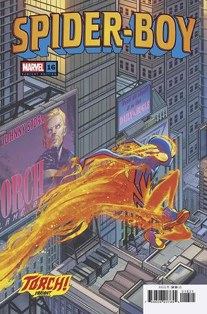 Spider-Boy #16 DAVID BALDEON TORCH cover