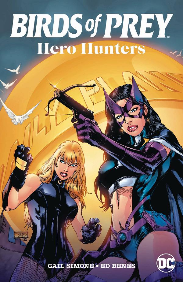 Birds Of Prey Hero Hunters Tp (2025 Edition) cover
