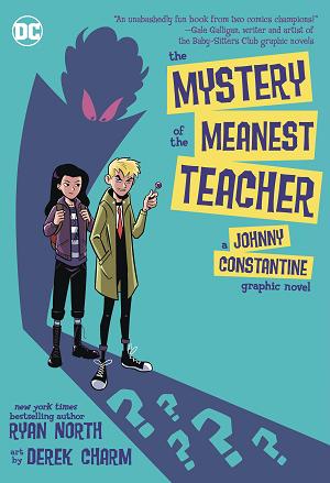 Mystery Of The Meanest Teacher Tp (2025 Edition) cover