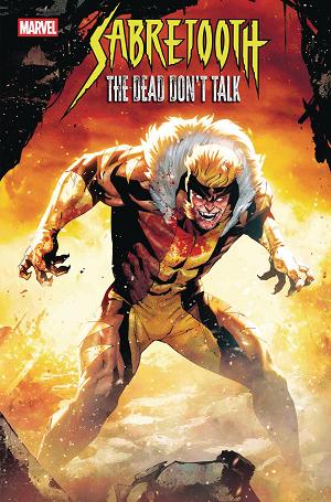 Sabretooth The Dead Dont Talk #5 (OF 5) DE LATORRE cover