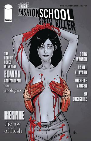 I Was A Fashion School Serial Killer #1 CVR B HILLYAR cover