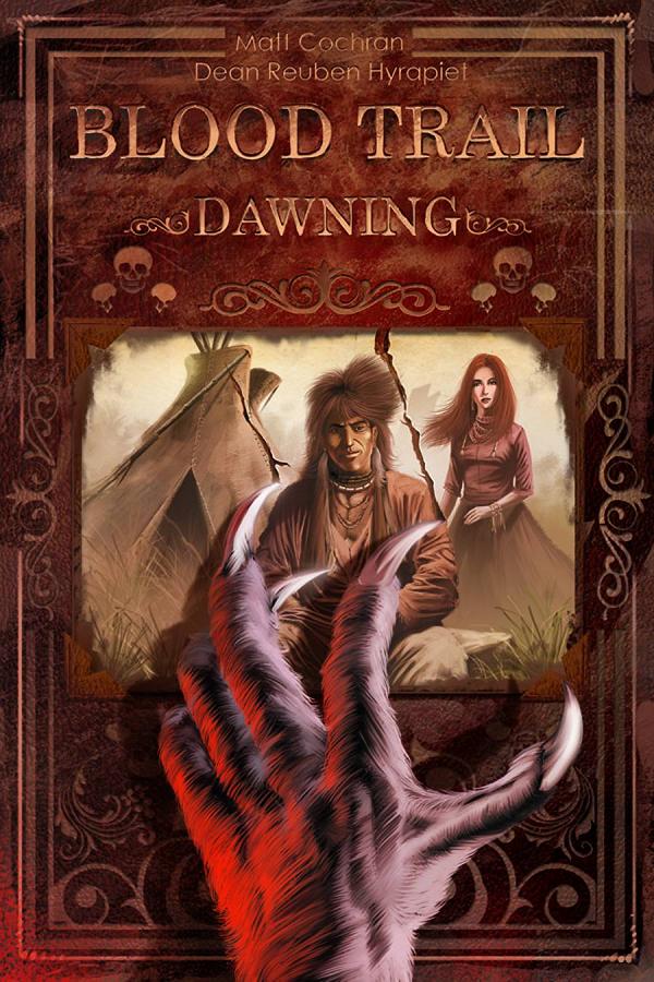 Blood Trail Dawning Tp (Dec121057) (Mr) cover by Dean Hyrapiet