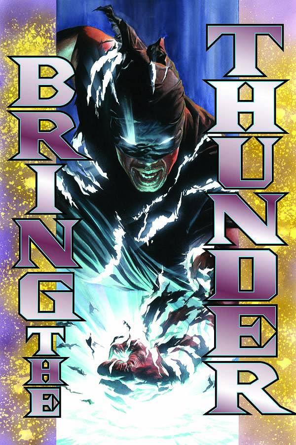 Bring The Thunder Tp (May111032) cover by Alex Ross