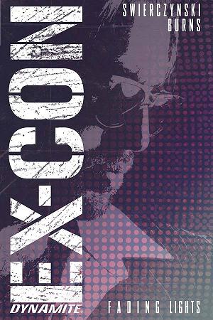 Ex-Con Tp Vol 01 Fading Lights (Jun151226) (Mr)