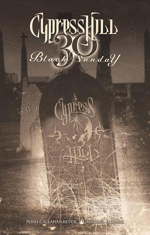 Cypress Hill Black Sunday 30 Hc
