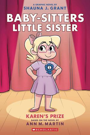 Baby Sitters Little Sister Hc Gn Vol 10 Karens Prize
