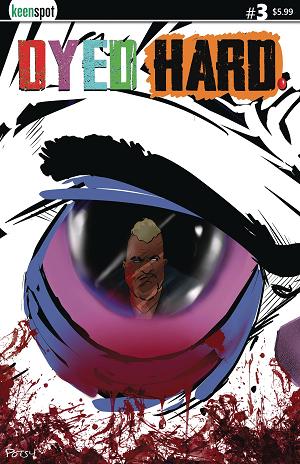 Dyed Hard #3 CVR D ROB POTCHAK cover