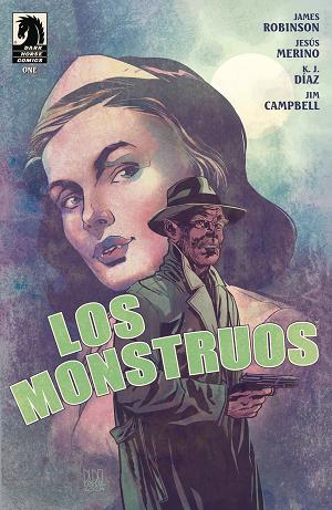 Los Monstruos #1 CVR D PEREZ cover