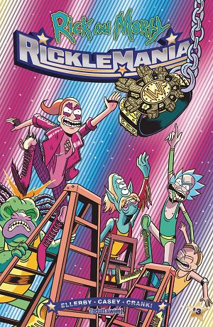 Rick And Morty Ricklemania #3 CVR A ELLERBY cover