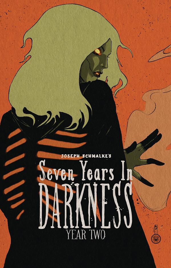 Seven Years In Darkness Tp Year Two